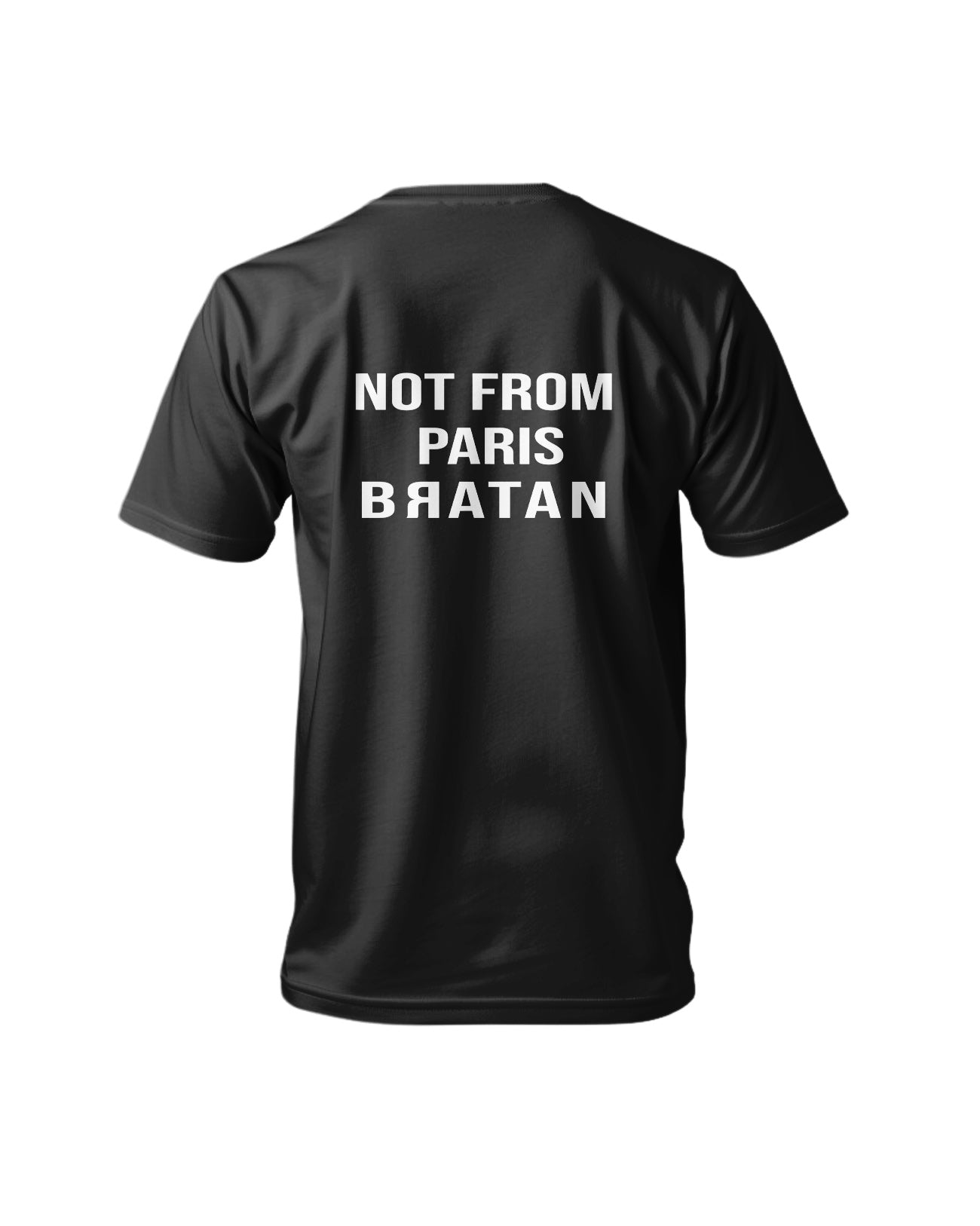 T-shirt Oversize “NOT FROM PARIS BRATAN”
